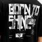 BORN TO SHINE TEE